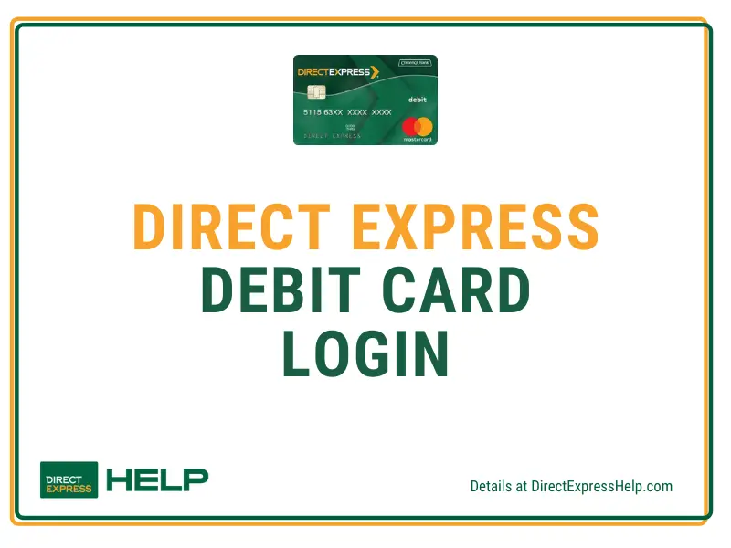 Direct Express Login Help - Direct Express Card Help