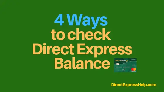 "balance on my Direct Express card?"