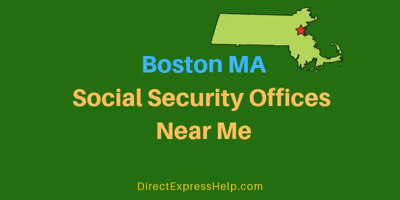 Boston MA Social Security Offices Near Me