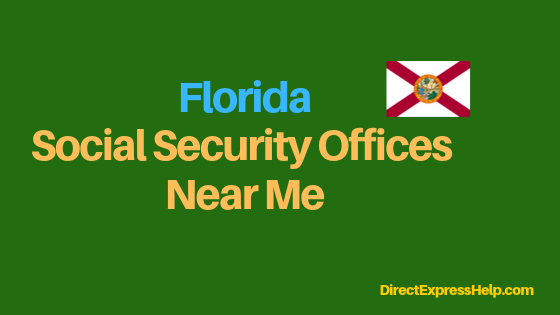 Florida Social Security Office Locations and Phone Number - Direct