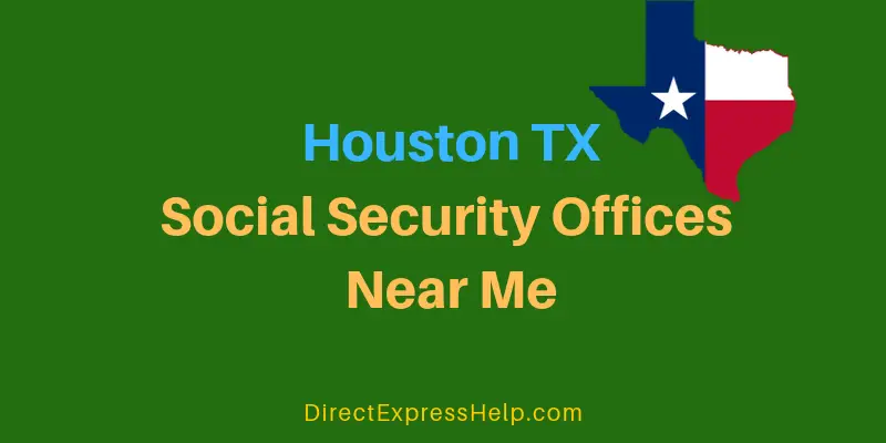 Houston TX Social Security Offices Near Me