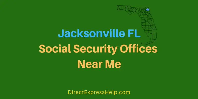 Jacksonville FL Social Security Offices Near Me