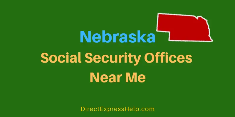 Nebraska Social Security Offices Near Me