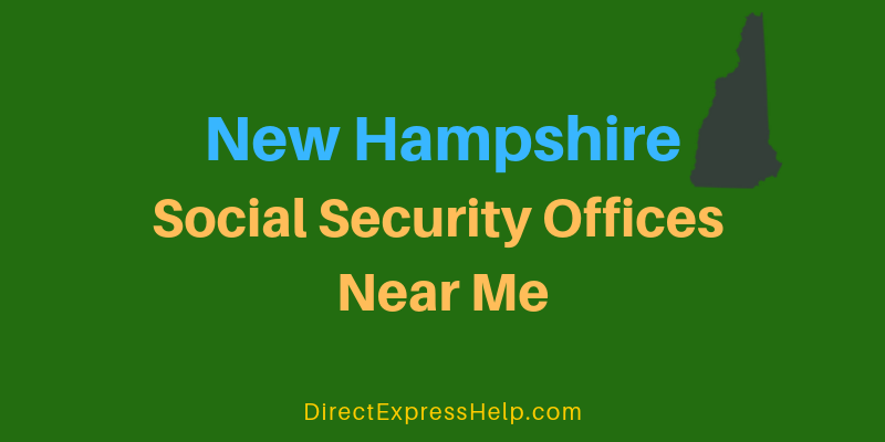 New Hampshire Social Security Offices Near Me