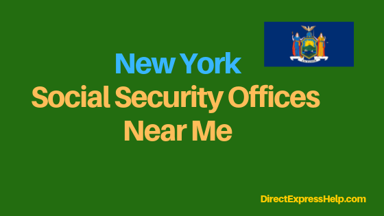 New York Social Security Office Locations and Phone Number - Direct