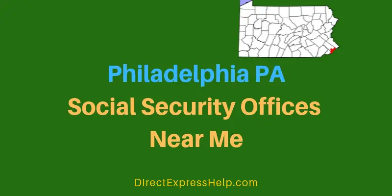 Philadelphia PA Social Security Offices Near Me