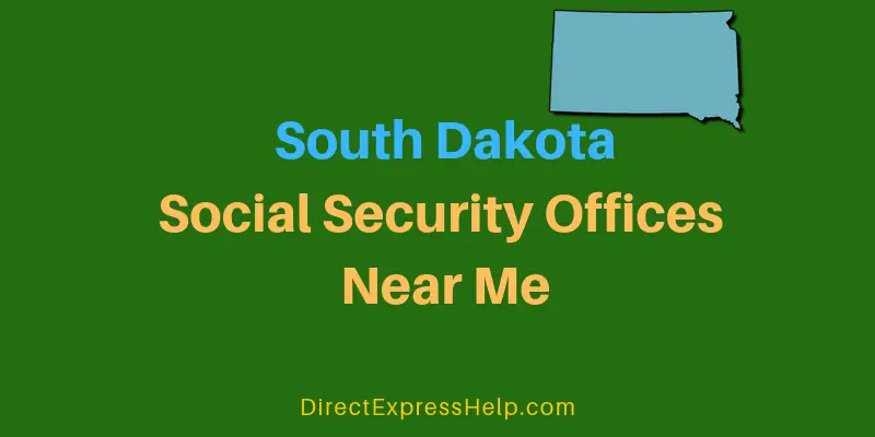 South Dakota Social Security Offices Near Me