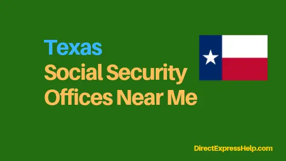 "Texas Social Security Office Locations and Phone Number"