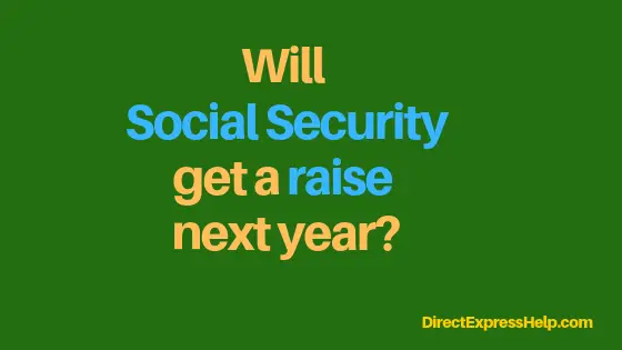 "Will there be a Social Security increase"