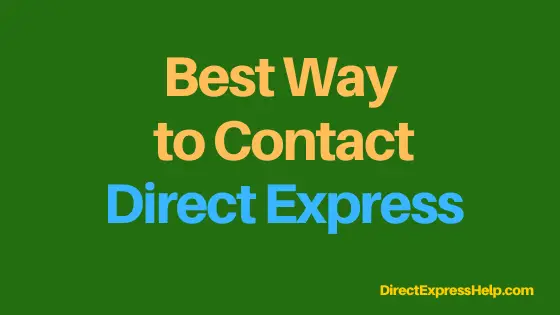 "how do i contact direct express customer service?"