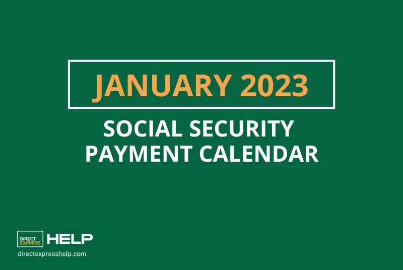 "What are the payment dates for Social Security in January 2023"