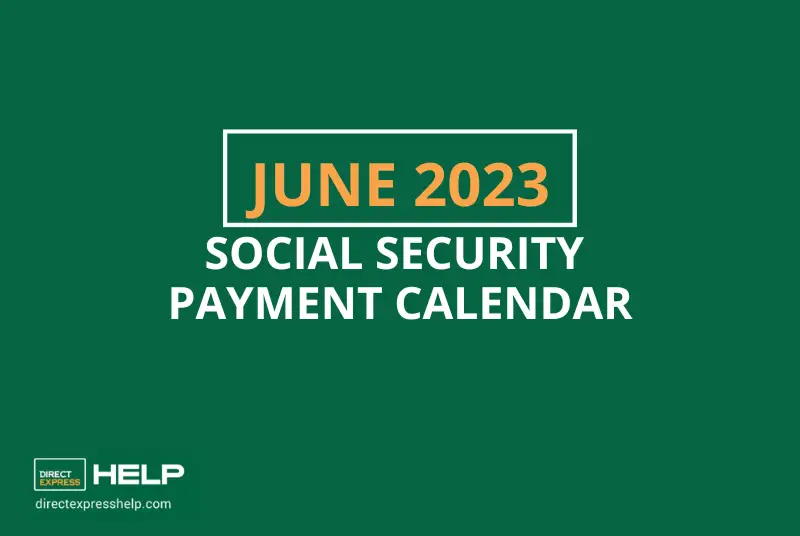 2023 Social Security Payment Schedule Direct Express Card Help