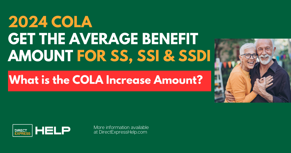 Finally!! 2024 Social Security COLA Announced! Direct Express Card Help
