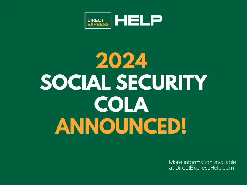 2024 Social Security COLA Direct Express Card Help